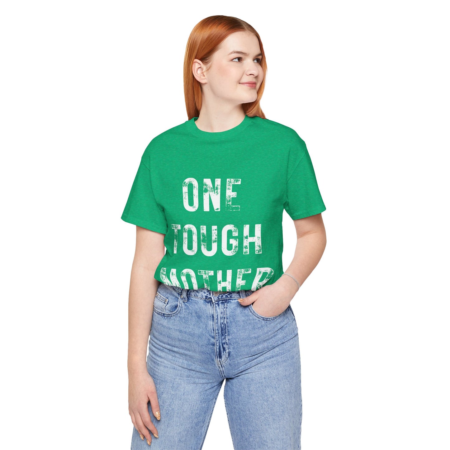 ONE TOUGH MOTHER Unisex Jersey Short Sleeve Tee