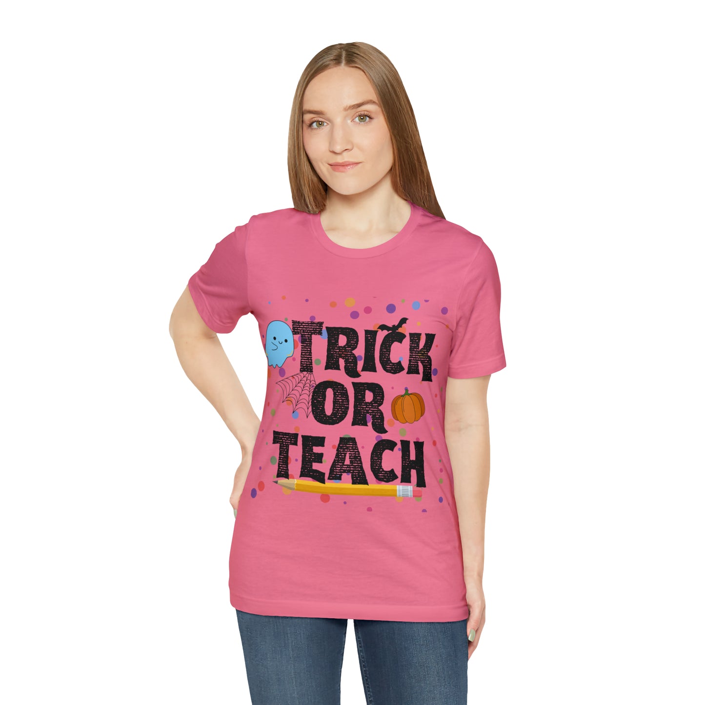 Trick or Teach T-Shirt ~ Unisex Jersey Short Sleeve Tee