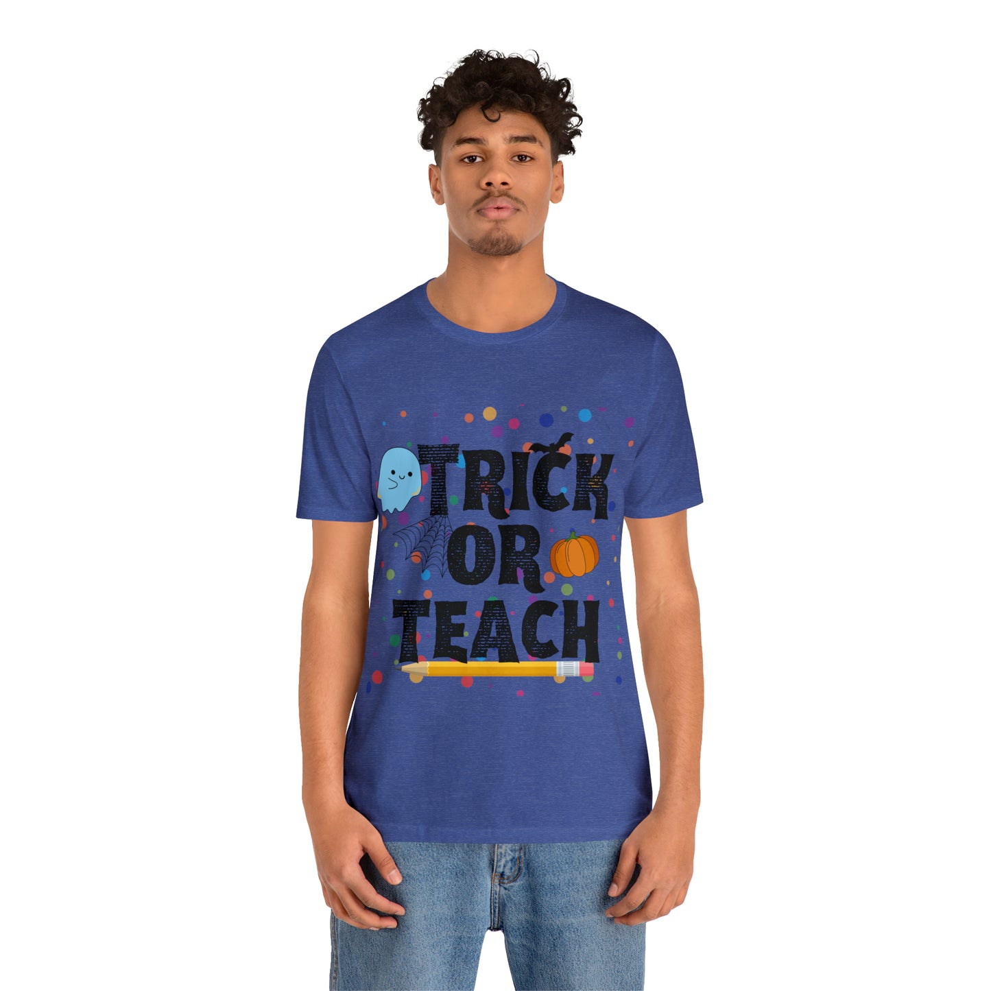 Trick or Teach T-Shirt ~ Unisex Jersey Short Sleeve Tee