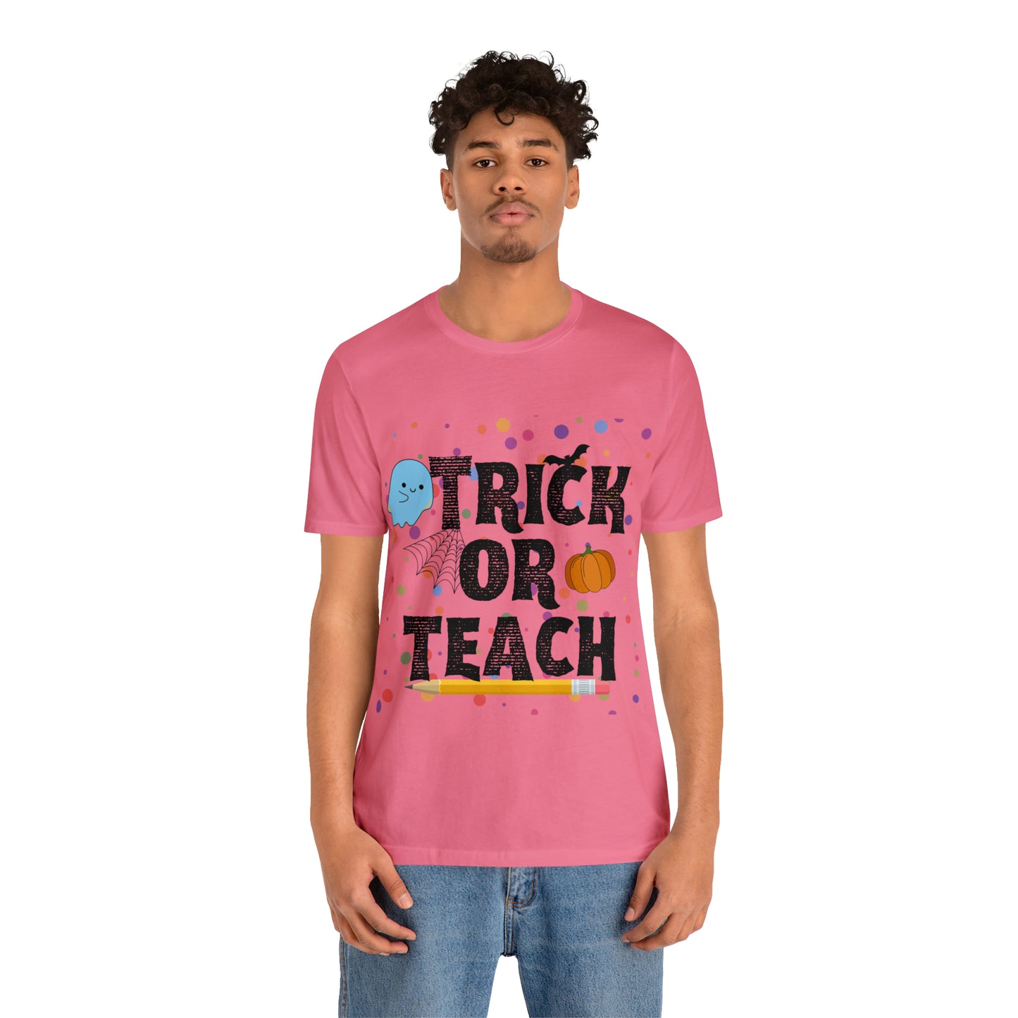 Trick or Teach T-Shirt ~ Unisex Jersey Short Sleeve Tee