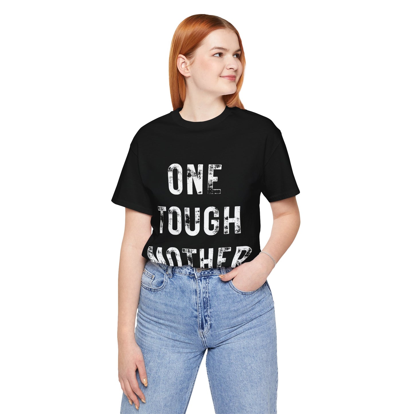 ONE TOUGH MOTHER Unisex Jersey Short Sleeve Tee