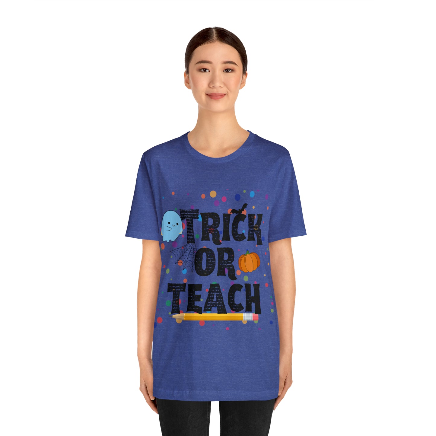 Trick or Teach T-Shirt ~ Unisex Jersey Short Sleeve Tee