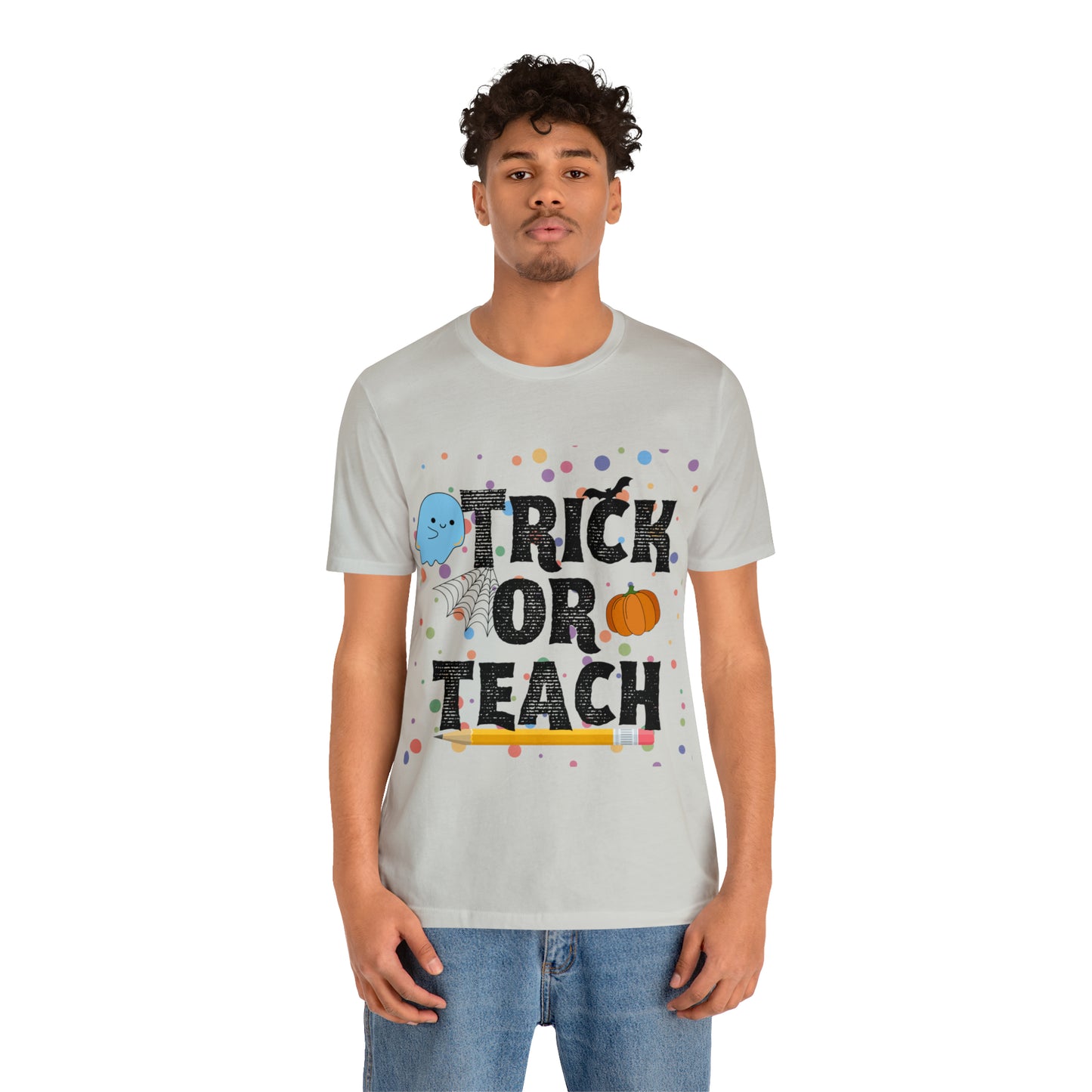 Trick or Teach T-Shirt ~ Unisex Jersey Short Sleeve Tee