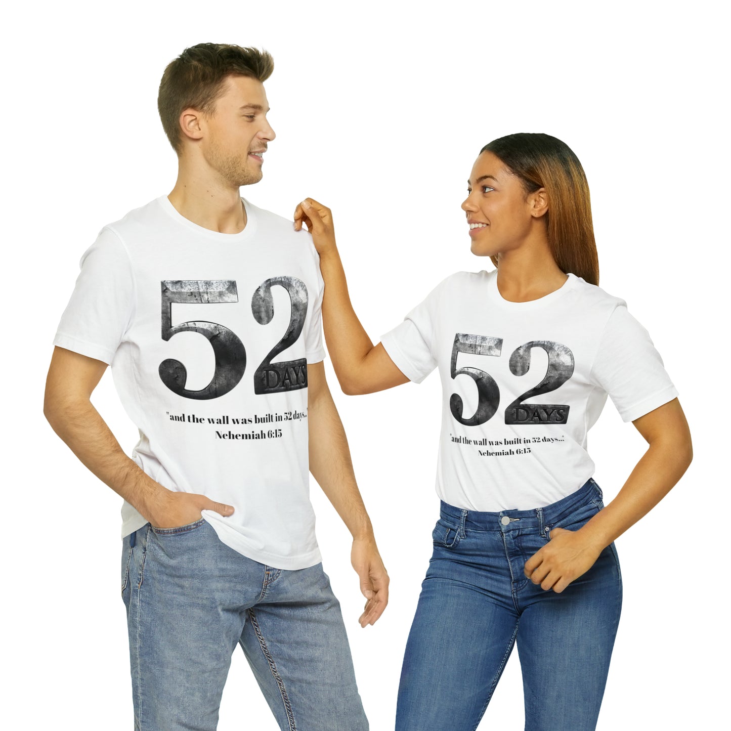 52 DAYS ~ Unisex Jersey Short Sleeve Tee