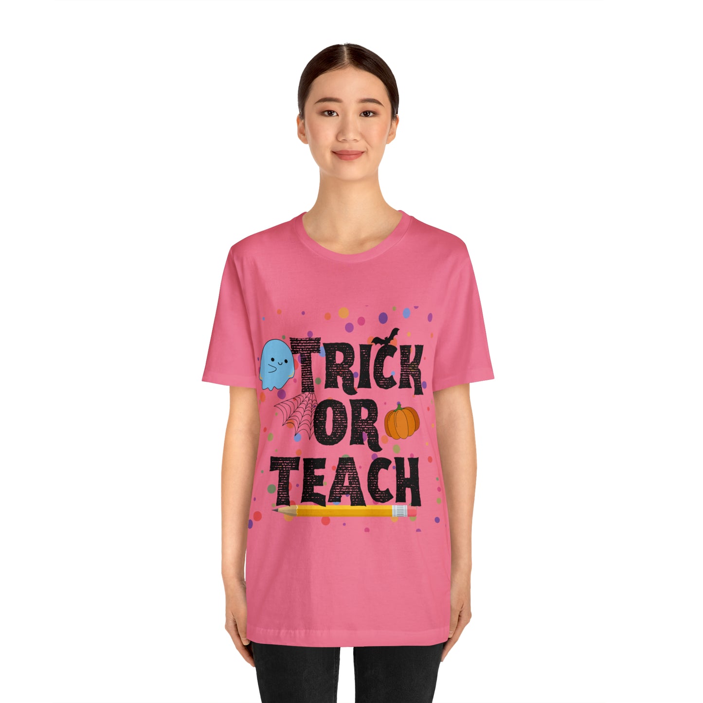 Trick or Teach T-Shirt ~ Unisex Jersey Short Sleeve Tee