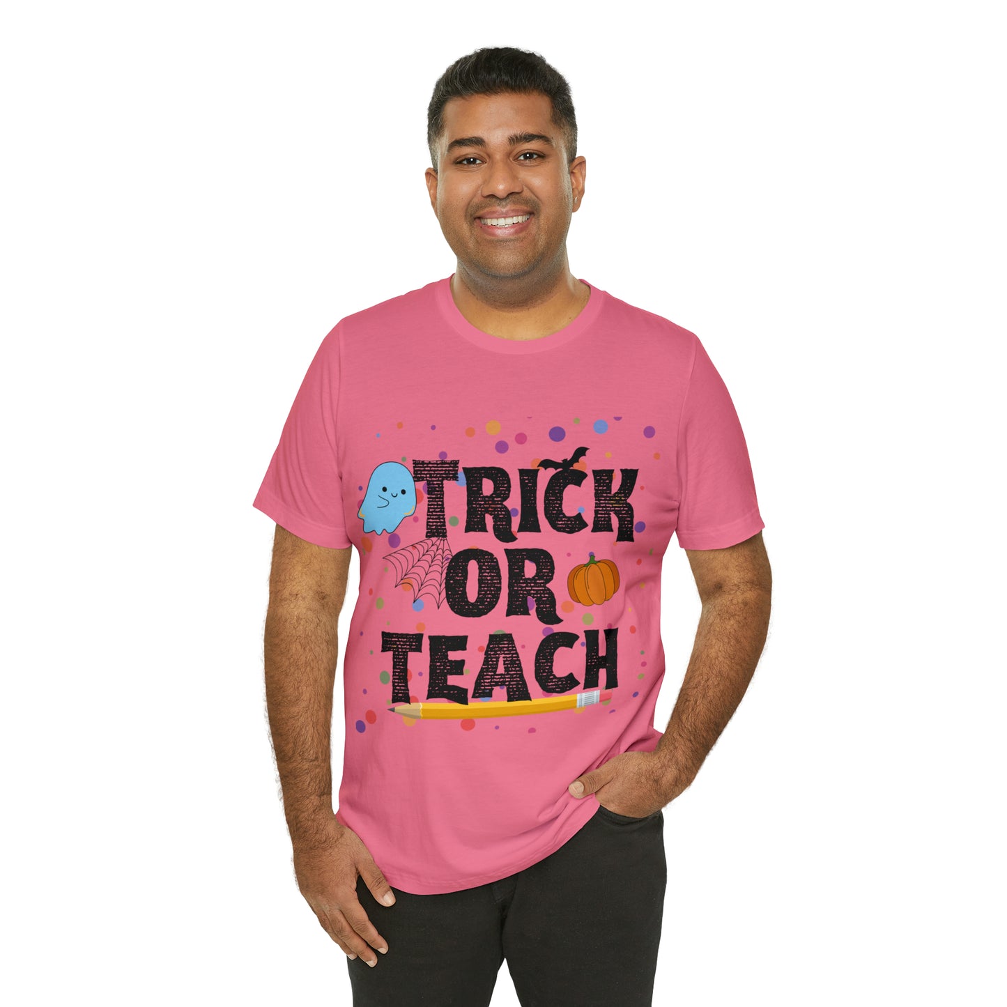 Trick or Teach T-Shirt ~ Unisex Jersey Short Sleeve Tee