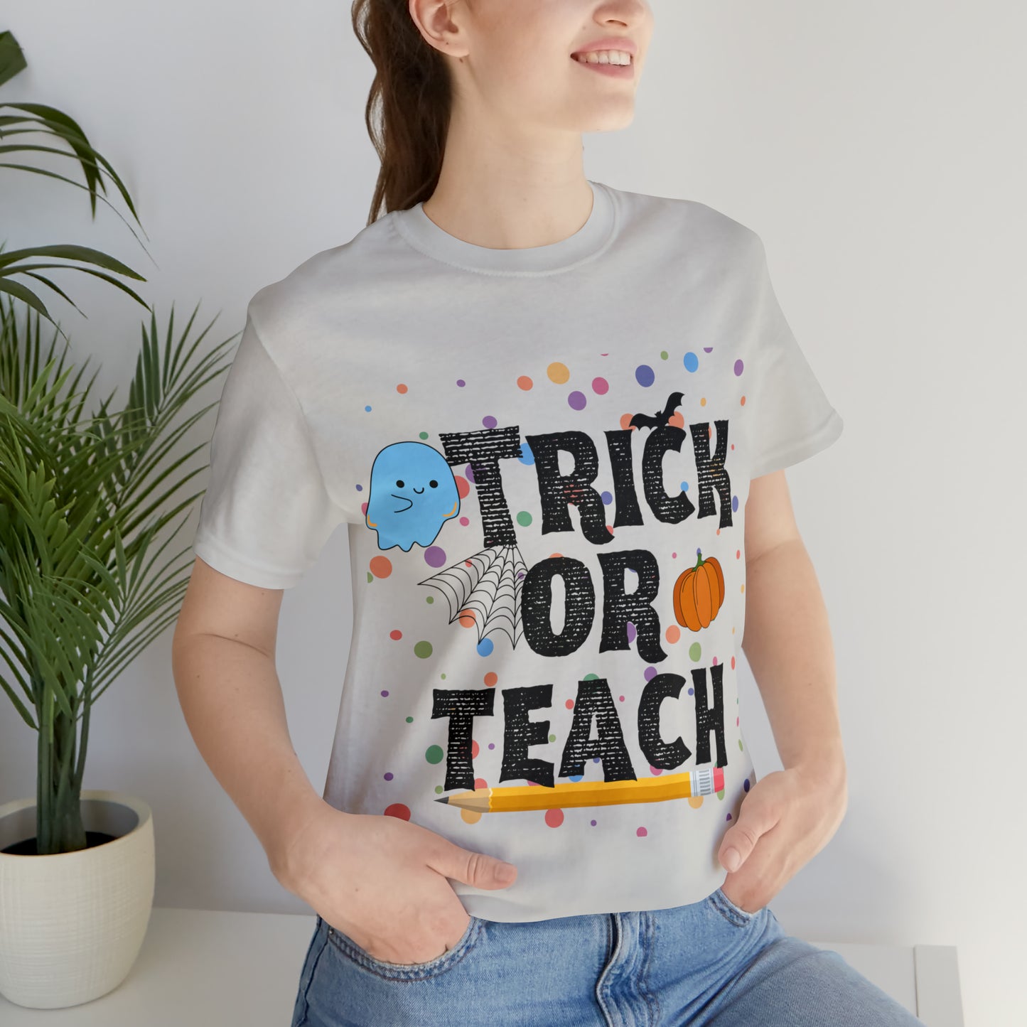 Trick or Teach T-Shirt ~ Unisex Jersey Short Sleeve Tee