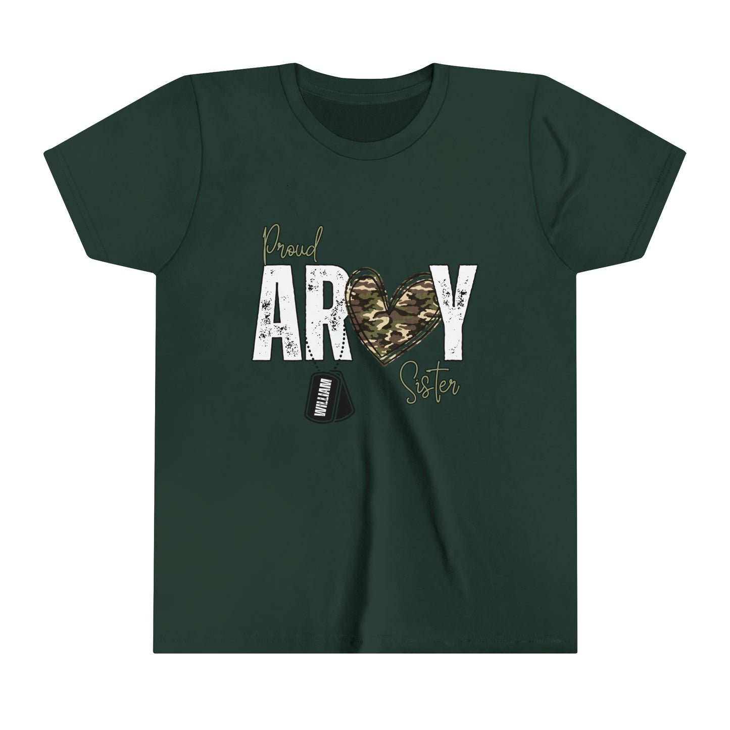 Proud ARMY SISTER ~ Youth Short Sleeve Tee