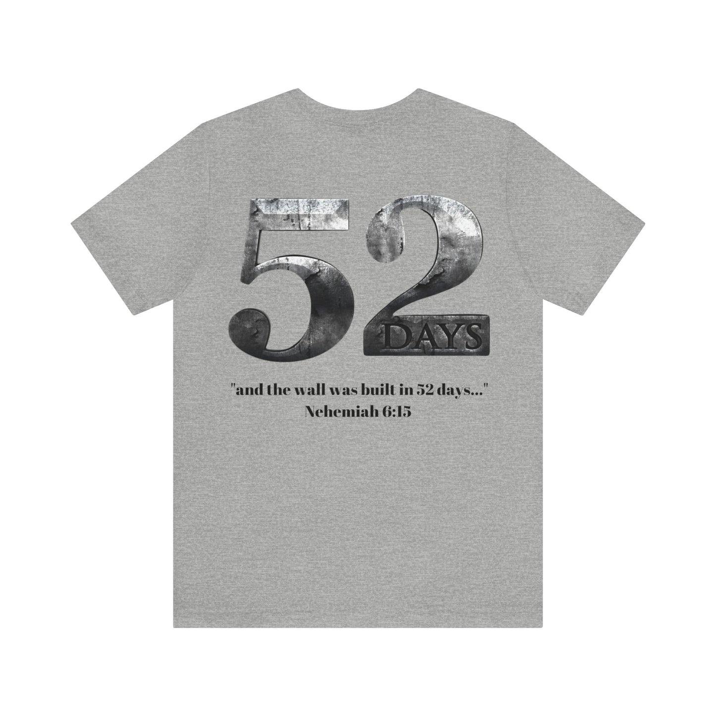 52 DAYS ~ Unisex Jersey Short Sleeve Tee