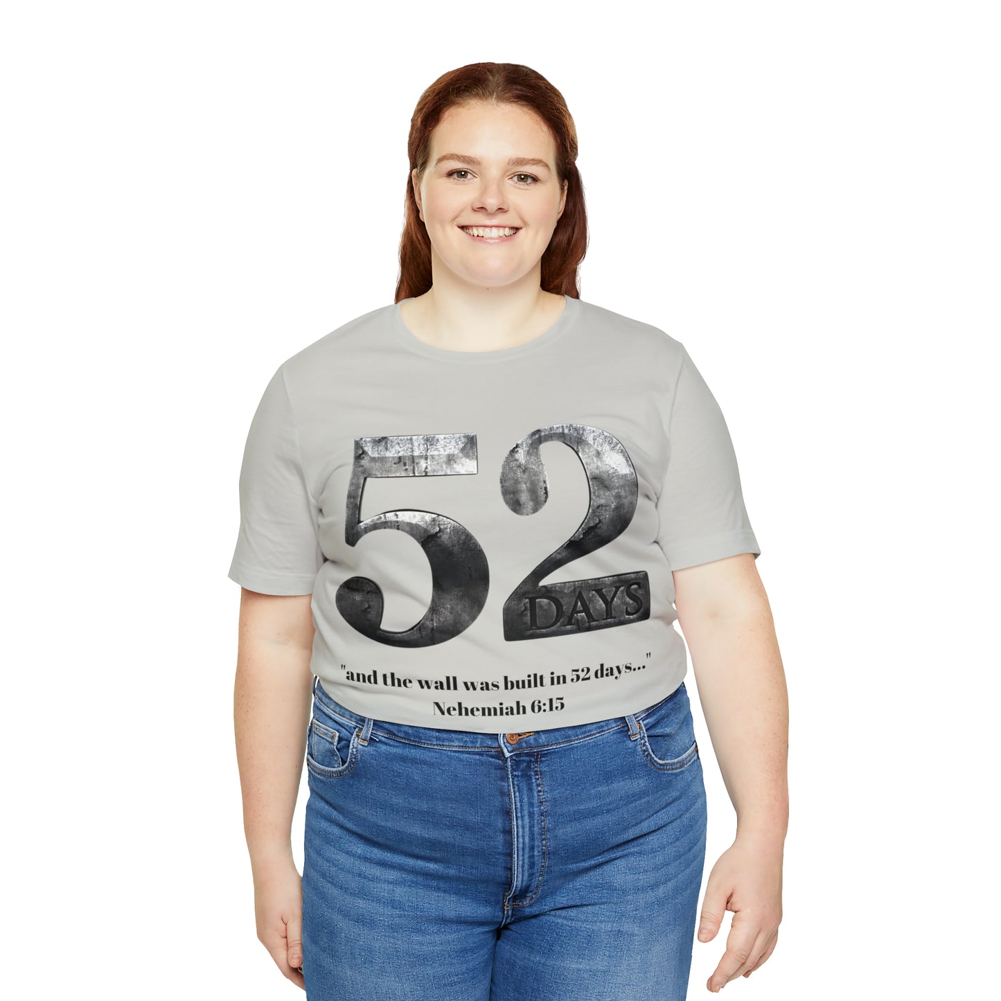 52 DAYS ~ Unisex Jersey Short Sleeve Tee