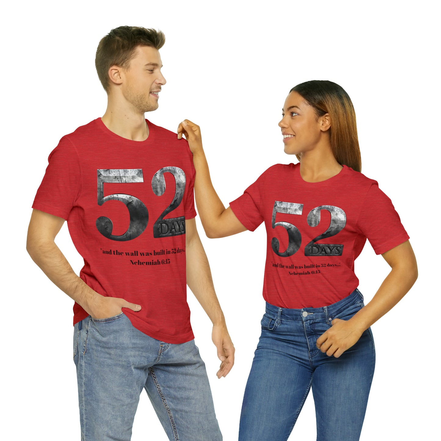 52 DAYS ~ Unisex Jersey Short Sleeve Tee