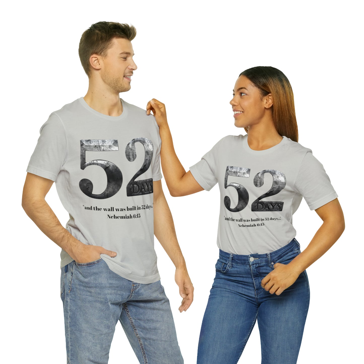 52 DAYS ~ Unisex Jersey Short Sleeve Tee