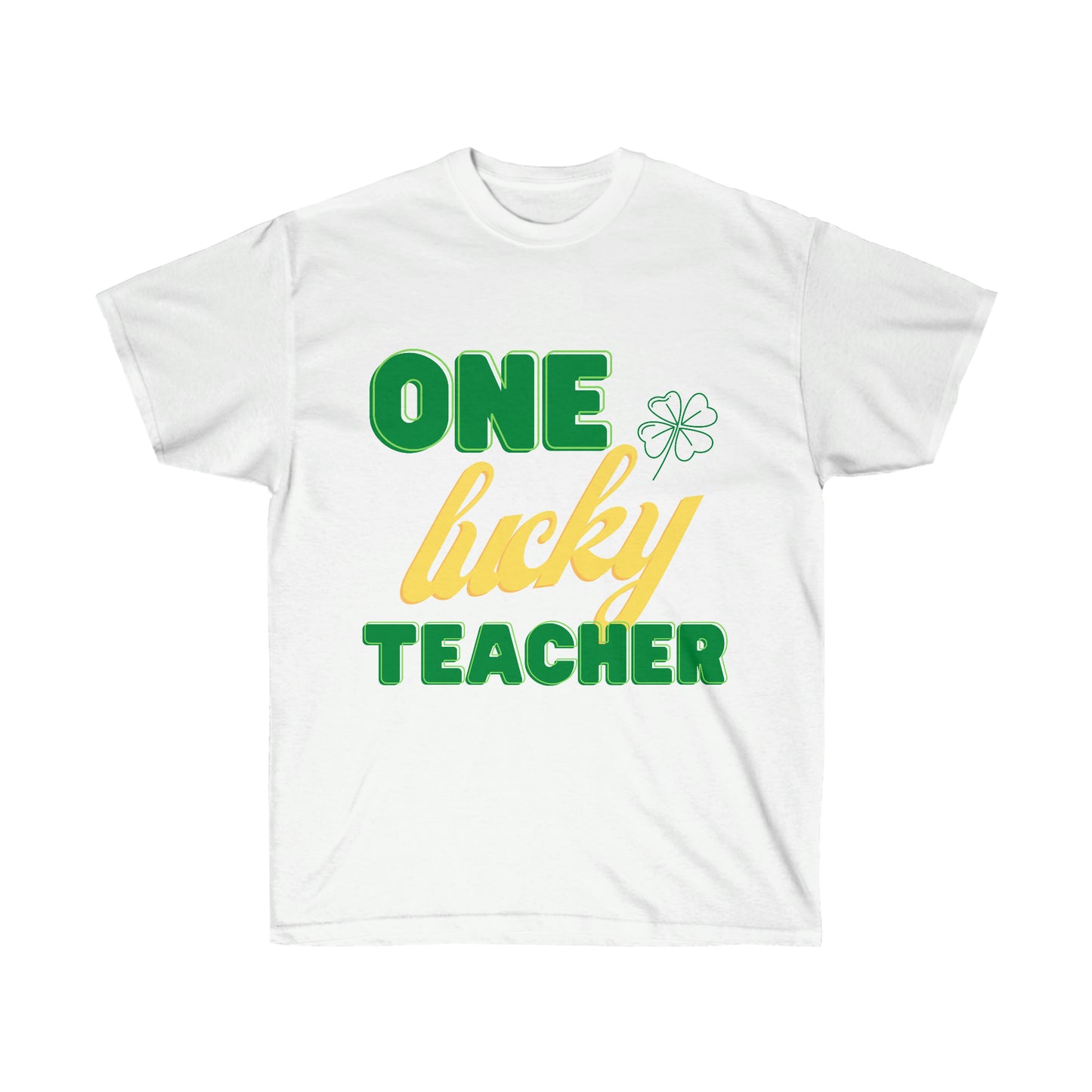 Teacher  St. Patrick's Day Unisex Ultra Cotton Tee