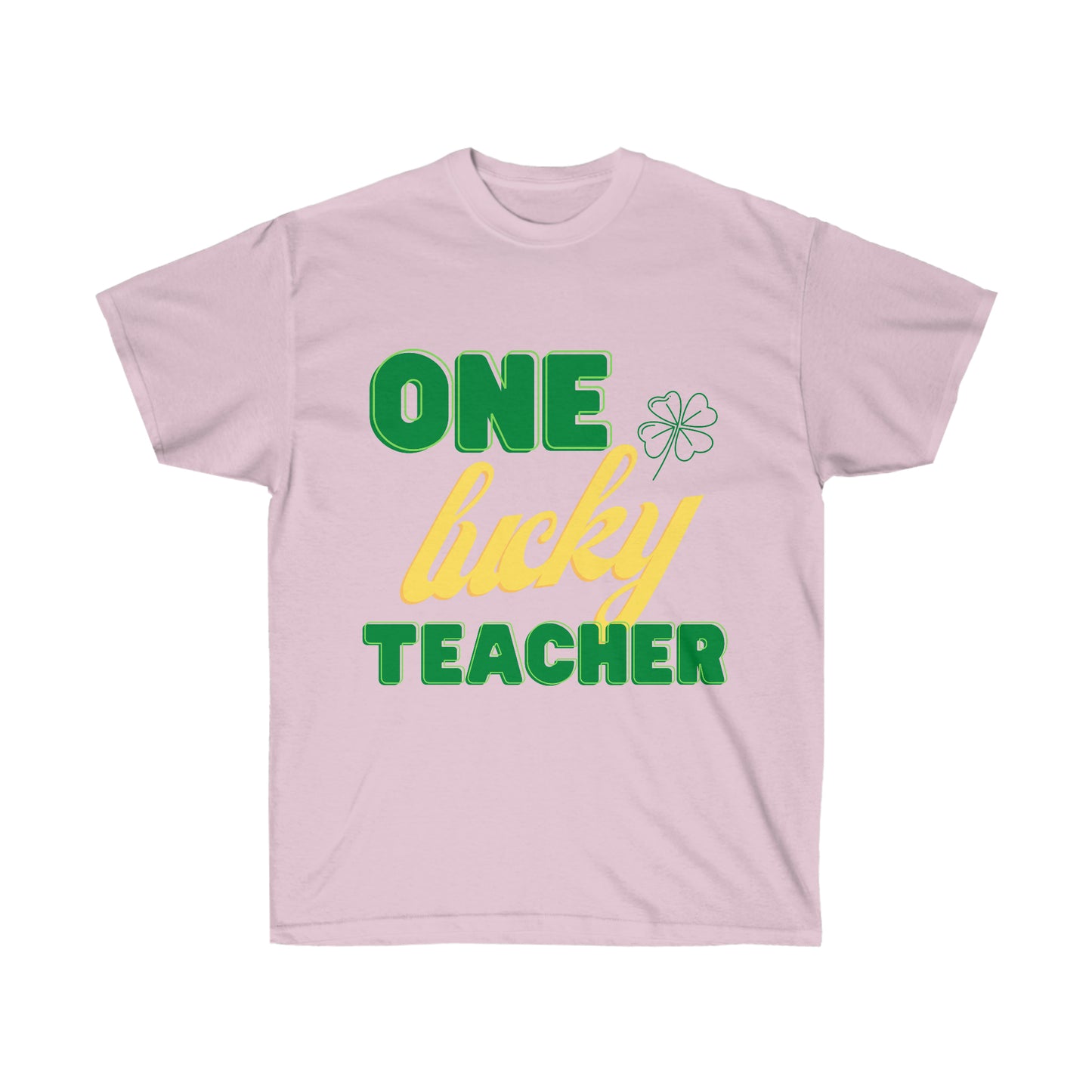 Teacher  St. Patrick's Day Unisex Ultra Cotton Tee